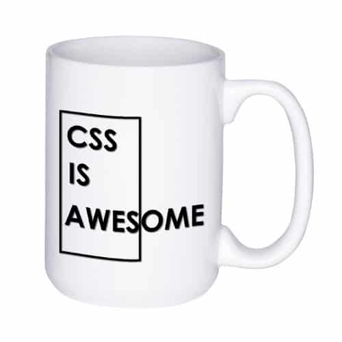 CSS is Awesome mug (15 oz)