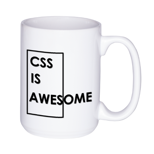 Awesome перевод на русский язык. CSS is Awesome. CSS is Awesome meme. Кружка CSS-Modules. Best CSS developer Cup.