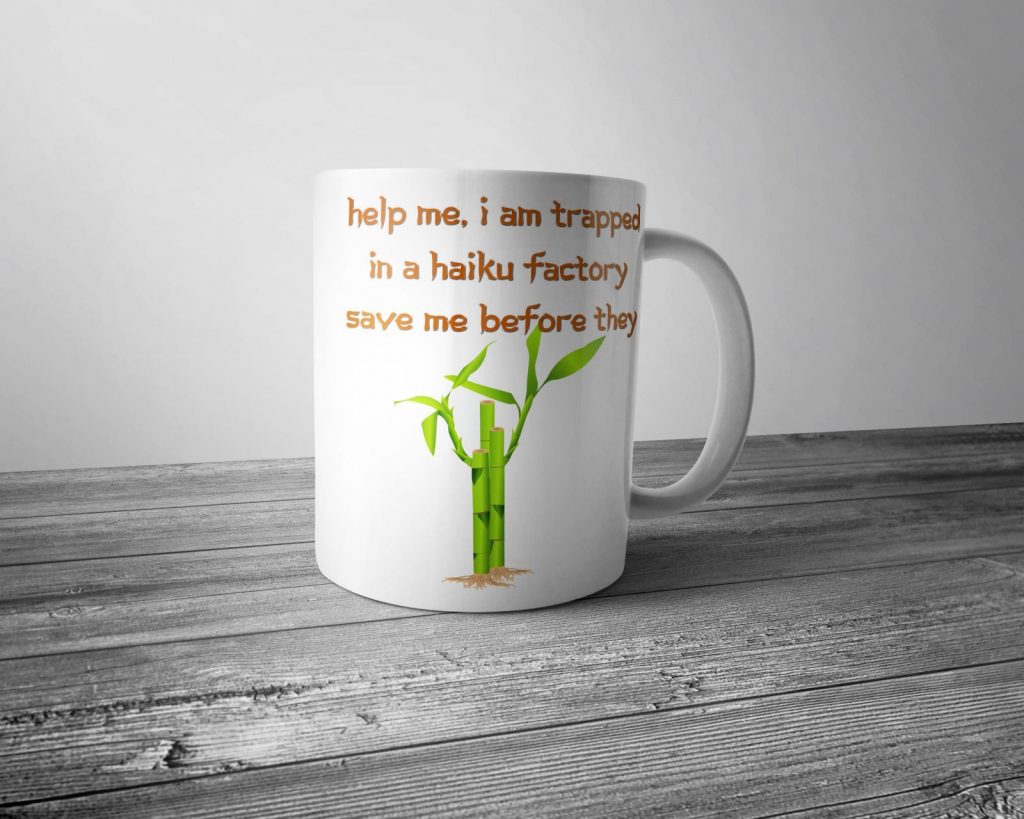 Trapped in a Haiku Factory Mug