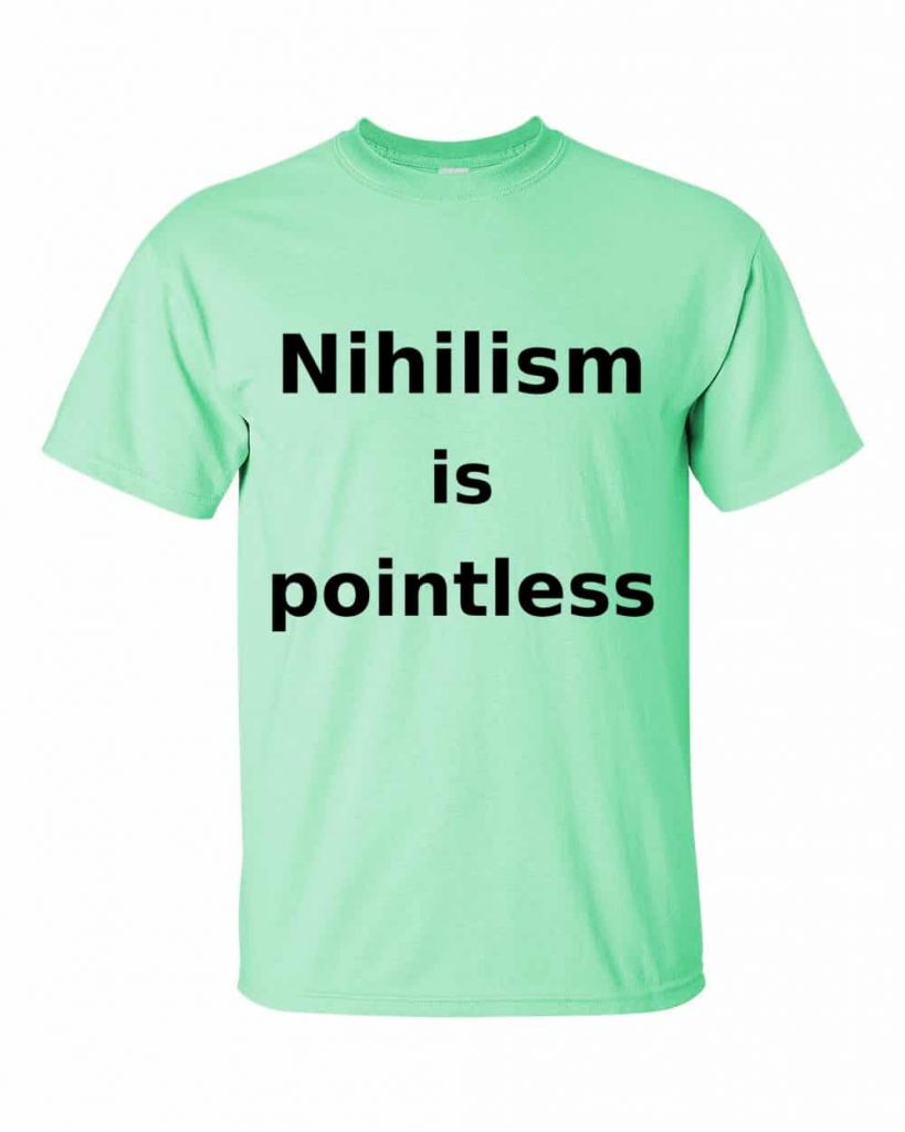 Nihilism is Pointless T-Shirt (mint)