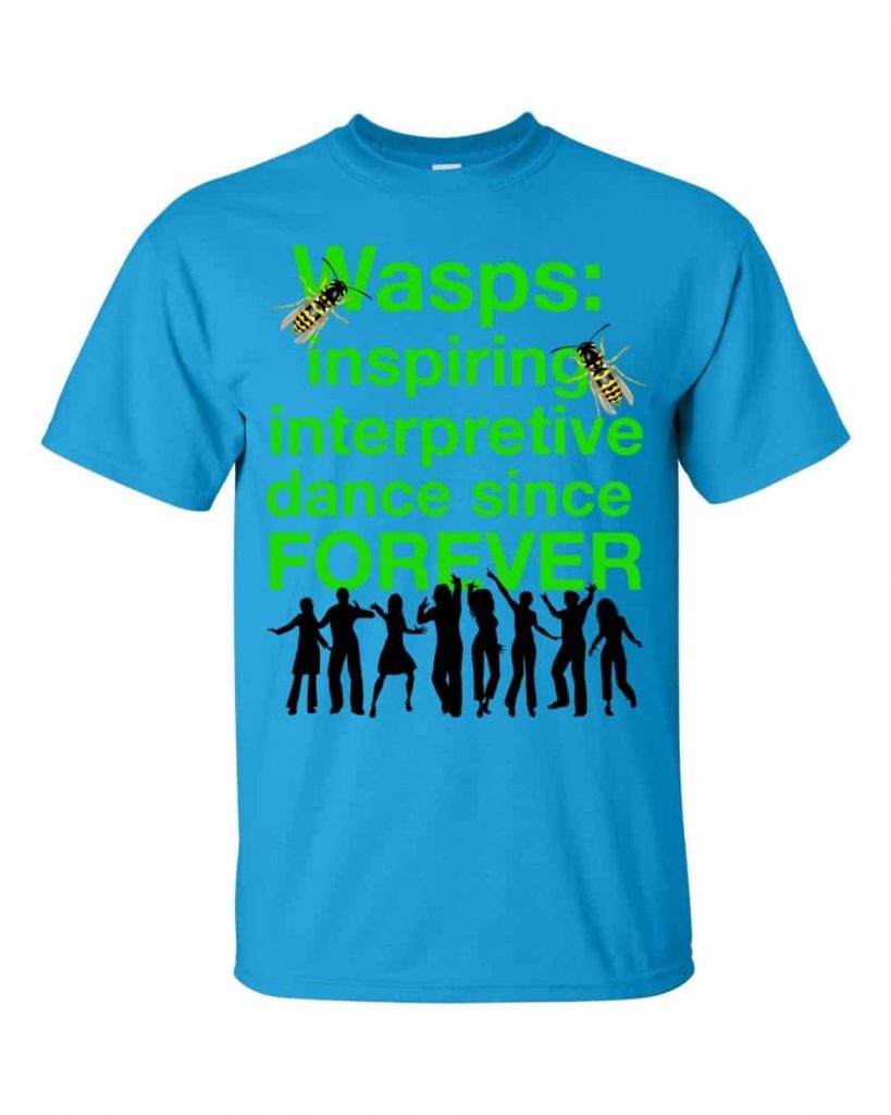 Wasps Inspire Interpretive Dance T-Shirt (sapphire)
