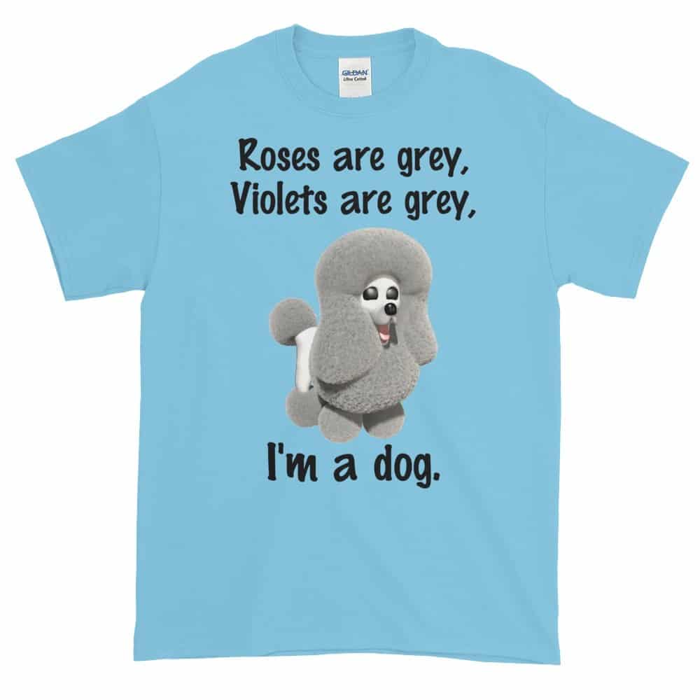 Roses are Grey T-Shirt (sky)