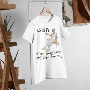 The Neighbor of the Beast T-Shirt