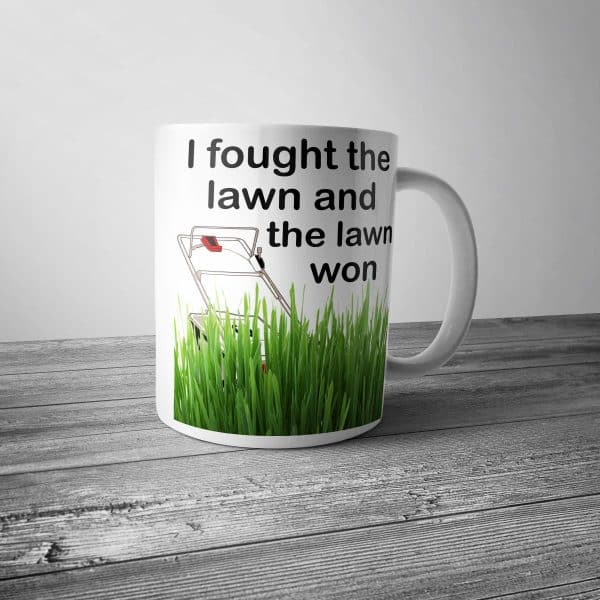 I Fought the Lawn Mug