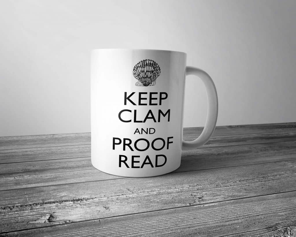 Keep Clam and Proof Read Mug