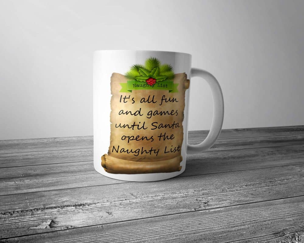 Santa's Naughty List Mug