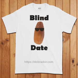 Blind Date T-Shirt
