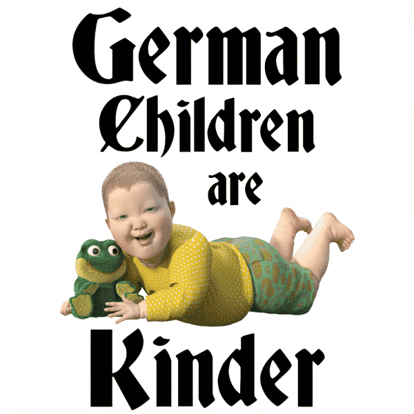 German Children are Kinder