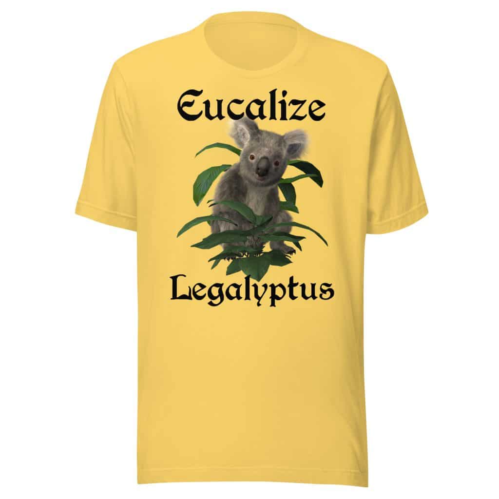 Eucalize Legalyptus T-Shirt (Unisex)