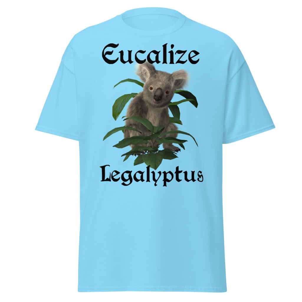 Eucalize Legalyptus T-Shirt (Unisex)