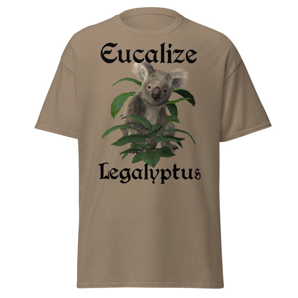 Eucalize Legalyptus T-Shirt (Unisex)